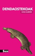 Cover: Dendaostekoak - Susa