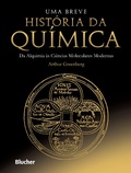 Cover: Uma breve hist&oacute;ria da qu&iacute;mica - Editora Blucher