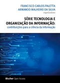 Cover: S&eacute;rie Tecnologia e Organiza&ccedil;&atilde;o da Informa&ccedil;&atilde;o - Blucher Open Access