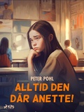 Cover: Alltid den d&auml;r Anette - Saga Egmont
