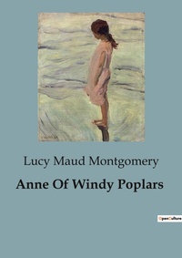 Abbildung von: Anne Of Windy Poplars - Culturea