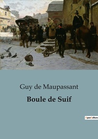 Abbildung von: Boule de Suif - Culturea