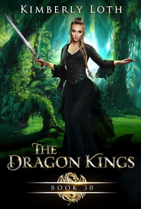 Enlarge image Cover: The Dragon Kings Book Thirty - Kimberly Loth