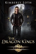 Cover: The Dragon Kings Book Twenty-Seven - Kimberly Loth