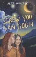 Cover: Screw You Van Gogh - Bookbaby