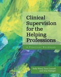 Cover: Clinical Supervision for the Helping Professions - Cognella, Inc