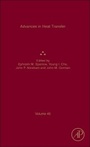 Cover: Advances in Heat Transfer: Volume 45 - Academic Press
