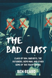 Enlarge image Cover: The Bad Class - BEARMANOR MEDIA