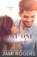 Cover: Just One Spark - Jami Rogers