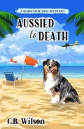 Cover: Aussied to Death - C.B. Wilson