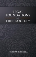Cover: Legal Foundations of a Free Society - Papinian Press