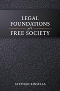 Cover: Legal Foundations of a Free Society - Papinian Press