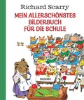 Cover: Mein allersch&ouml;nstes Bilderbuch f&uuml;r die Schule - Diogenes