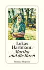 Cover: Martha und die Ihren - Diogenes
