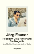 Cover: Rebell im Cola-Hinterland - Diogenes