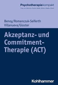 Abbildung von: Akzeptanz- und Commitment-Therapie (ACT) - Kohlhammer