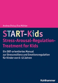 Abbildung von: START-Kids - Stress-Arousal-Regulation-Treatment for Kids - Kohlhammer