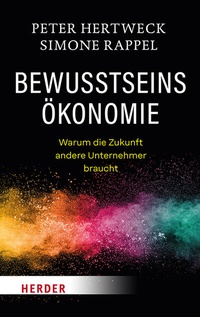 Abbildung von: Bewusstseinsökonomie - Verlag Herder