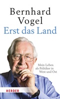 Cover: Erst das Land - Verlag Herder