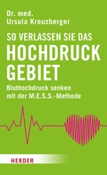 Abbildung von: So verlassen Sie das Hochdruckgebiet - Verlag Herder
