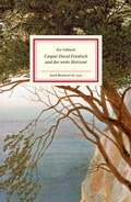 Cover: Caspar David Friedrich und der weite Horizont - Insel