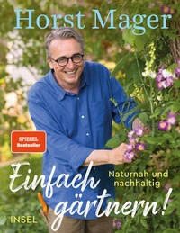 Abbildung von: Einfach gärtnern! Naturnah und nachhaltig - Insel