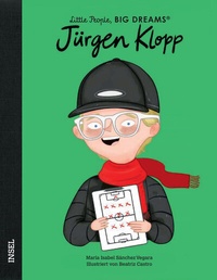 Abbildung von: Little People, Big Dreams - Jürgen Klopp - Insel