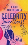 Cover: Celebrity Sweetheart (Celebrity 2) - Insel