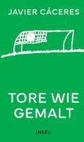 Cover: Tore wie gemalt - Insel