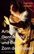 Cover: Artemisia Gentileschi und Der Zorn der Frauen - Insel
