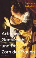 Cover: Artemisia Gentileschi und Der Zorn der Frauen - Insel