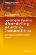 Cover: Exploring the Dynamics of Renewable Energy and Sustainable Development in Africa - Springer