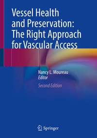 Abbildung von: Vessel Health and Preservation: The Right Approach for Vascular Access - Springer