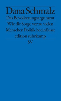 Abbildung von: Das Bevölkerungsargument - Suhrkamp
