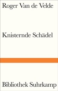 Cover: Knisternde Sch&auml;del - Suhrkamp