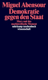 Abbildung von: Demokratie gegen den Staat - Suhrkamp
