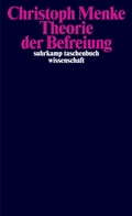 Cover: Theorie der Befreiung - Suhrkamp