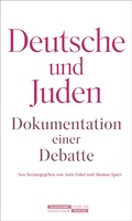 Cover: Deutsche und Juden - J&uuml;discher Verlag im Suhrkamp Verlag