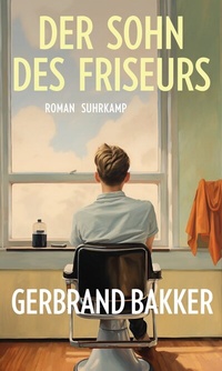 Abbildung von: Der Sohn des Friseurs - Suhrkamp