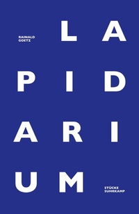 Enlarge image Cover: Lapidarium - Suhrkamp