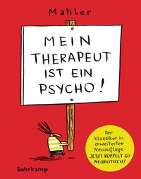 Abbildung von: Mein Therapeut ist ein Psycho - Suhrkamp