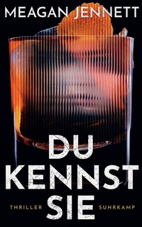 Abbildung von: Du kennst sie - Suhrkamp
