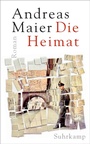 Cover: Die Heimat - Roman (Ortsumgehung 9) - Suhrkamp