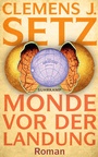 Cover: Monde vor der Landung - Suhrkamp