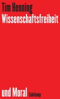 Cover: Wissenschaftsfreiheit und Moral - Suhrkamp