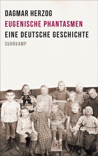 Abbildung von: Eugenische Phantasmen - Suhrkamp