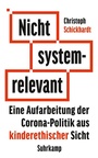 Cover: Nicht systemrelevant - Suhrkamp
