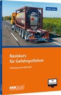 Abbildung von: Basiskurs für Gefahrgutfahrer - ecomed Storck