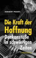 Cover: Die Kraft der Hoffnung - LangenM&uuml;ller