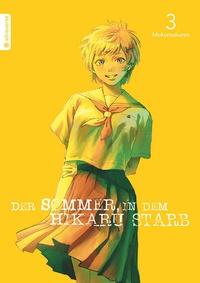 Abbildung von: Der Sommer, in dem Hikaru starb 03 - Altraverse GmbH